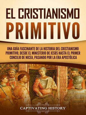 cover image of El cristianismo primitivo